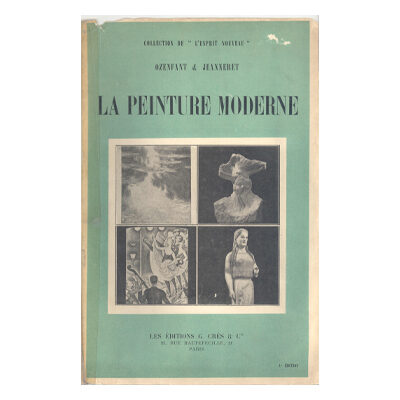 Amédée Ozenfant et Charles-Edouard Jeanneret, La peinture moderne © FLC / ADAGP