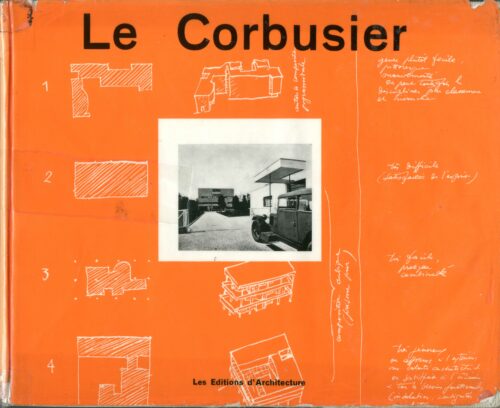 Le Corbusier, Œuvre complète 1910-1929 © FLC / ADAGP