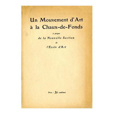 Un mouvement d'art à La Chaux-de-Fonds, Le Corbusier, 1914